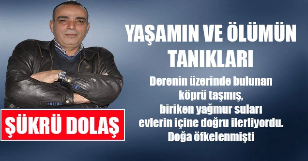 Yaşamın ve Ölümün Tanıkları