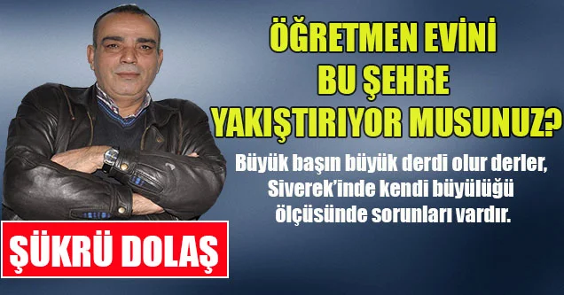 Öğretmen Evini Bu Şehre Yakıştırıyor Musunuz?