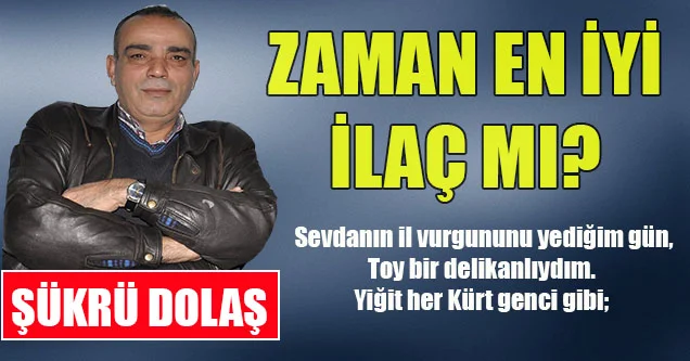 Zaman En İyi İlaç mı?