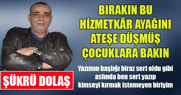 Ateşe Düşmüş Çocuklara Bakın