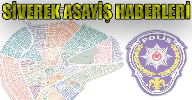 Siverek’te Asayiş
