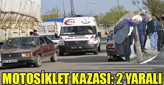 Motosiklet Kazası 2 Kişi Yaralandı