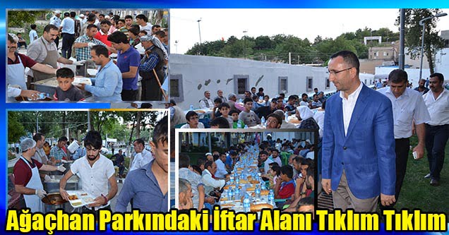 Ağaçhan Parkındaki İftar Alanı Tıklım Tıklım