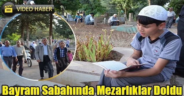 Bayram Sabahında Mezarlıklar Doldu