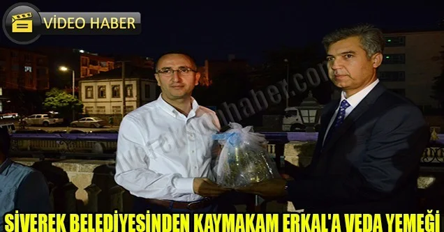 Siverek Belediyesinden Kaymakam Erkal’a veda yemeği