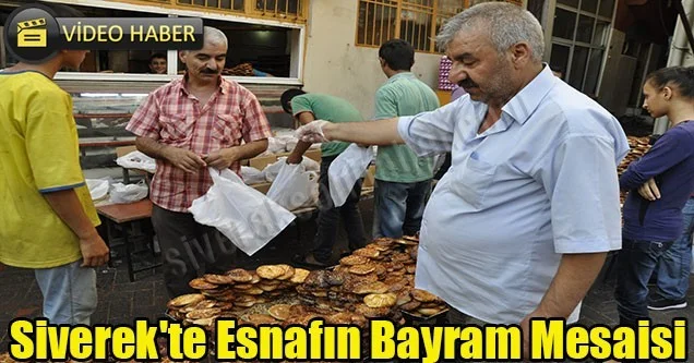 Siverek’te Esnafın Bayram Mesaisi