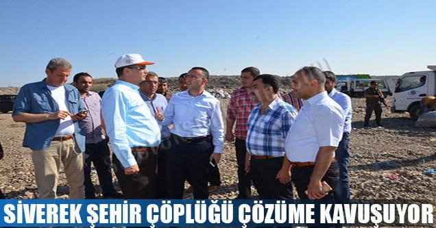 Siverek şehir çöplüğü çözüme kavuşuyor