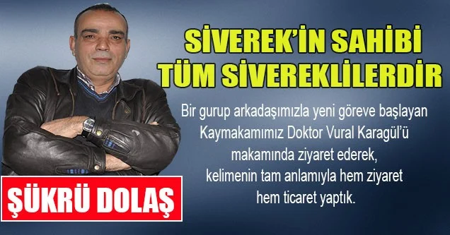Siverek’in Sahibi Tüm Sivereklilerdir