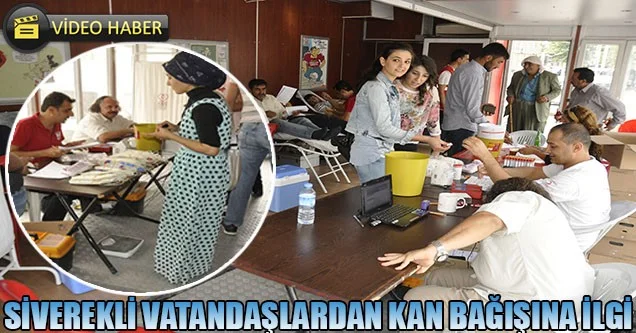 Siverek’te kan bağışına yoğun ilgi