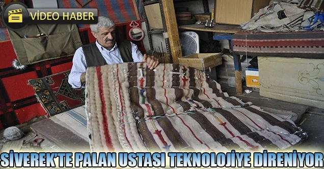 Siverek’te palan ustası teknolojiye direniyor
