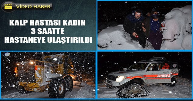 Kalp Hastası Kadın 3 Saatte Hastaneye Ulaştırıldı