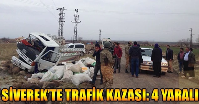 Siverek’te Trafik Kazası: 4 Yaralı