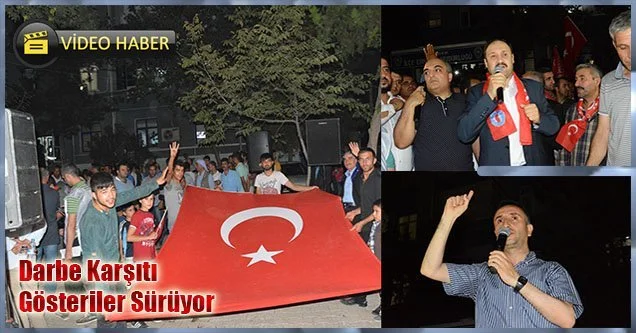 Darbe Karşıtı Gösteriler Devam Ediyor