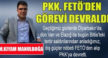 PKK, FETÖ’den görevi devraldı