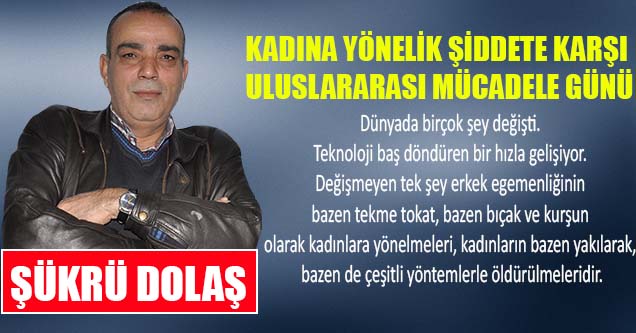 Kadına Şiddete Karşı Dayanışma Günü!