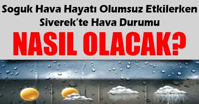 Soğuk Hava Hayatı Olumsuz Etkiliyor