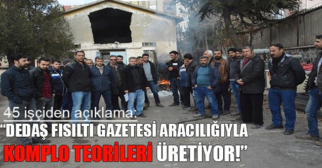 DEDAŞ eski çalışanlarından sabotaj iddialarına yanıt