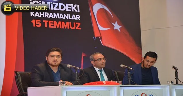 15 Temmuz gazileri yaşadıklarını paylaştı