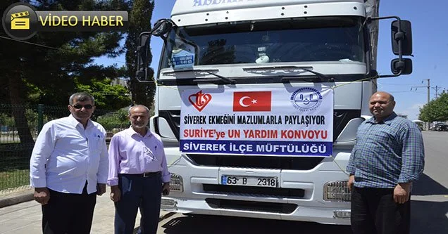 Siverek’ten Suriye’ye bir tır un yardımı