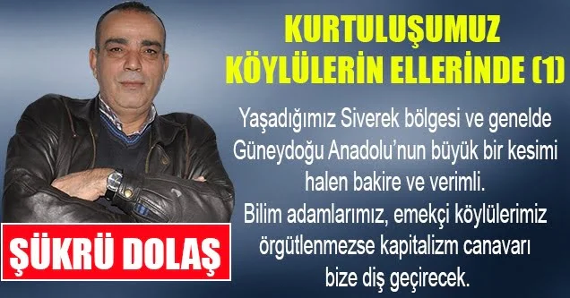 Kurtuluşumuz Köylülerin Ellerinde (1)