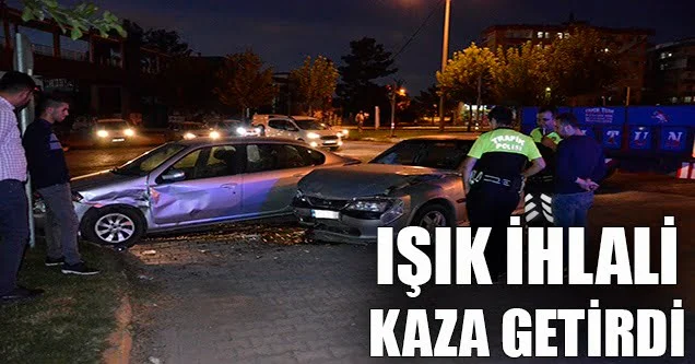 Kırmızı ışık ihlali kaza getirdi: 1 yaralı