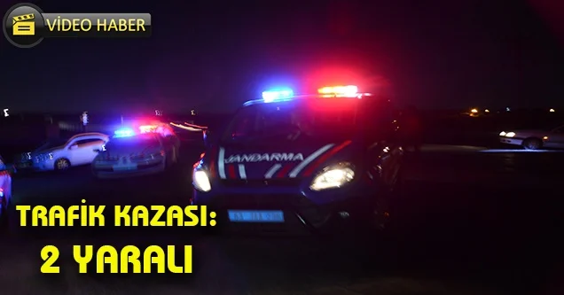 Feribot yolunda trafik kazası: 2 yaralı