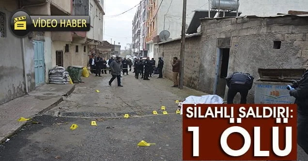 Silahlı saldırıya uğrayan kişi hayatını kaybetti