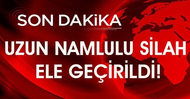Uzun namlulu tüfek ele geçirildi