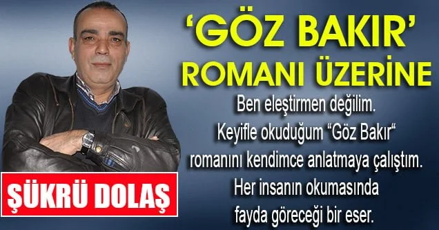 Göz Bakır romanı üzerine