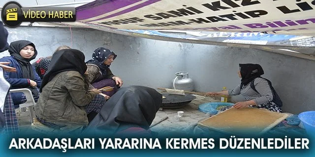 Öğrenciler, arkadaşları yararına kermes düzenledi