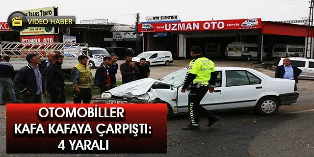 Otomobiller çarpıştı: 4 yaralı
