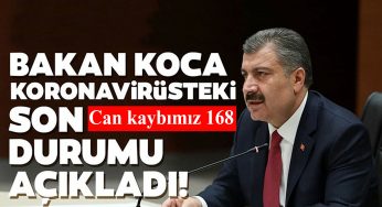 Toplam can kaybı 168 oldu