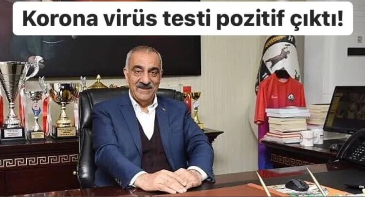 Hilvan Belediye Başkanı‘nın korona virüs testi pozitif çıktı