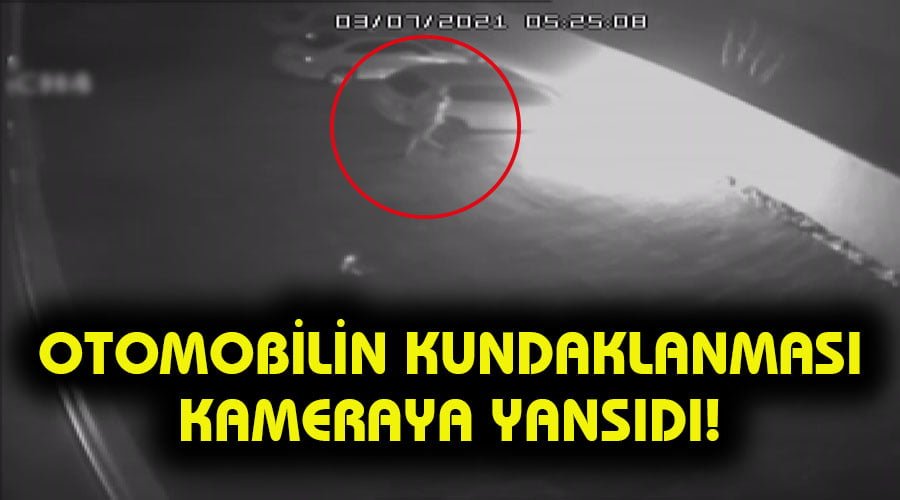 Otomobilin kundaklanması kameraya yansıdı!