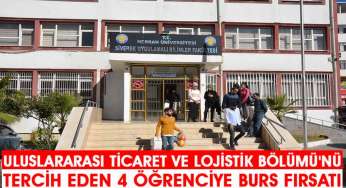 Uluslararası Ticaret ve Lojistik Bölümü’nü tercih eden 4 öğrenciye burs fırsatı