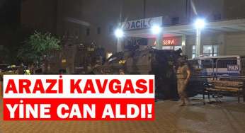 Arazi anlaşmazlığında kan aktı: 1 ölü 1 yaralı