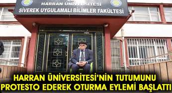 Harran Üniversitesini protesto ederek oturma eylemi başlattı