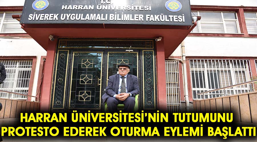 Harran Üniversitesini protesto ederek oturma eylemi başlattı