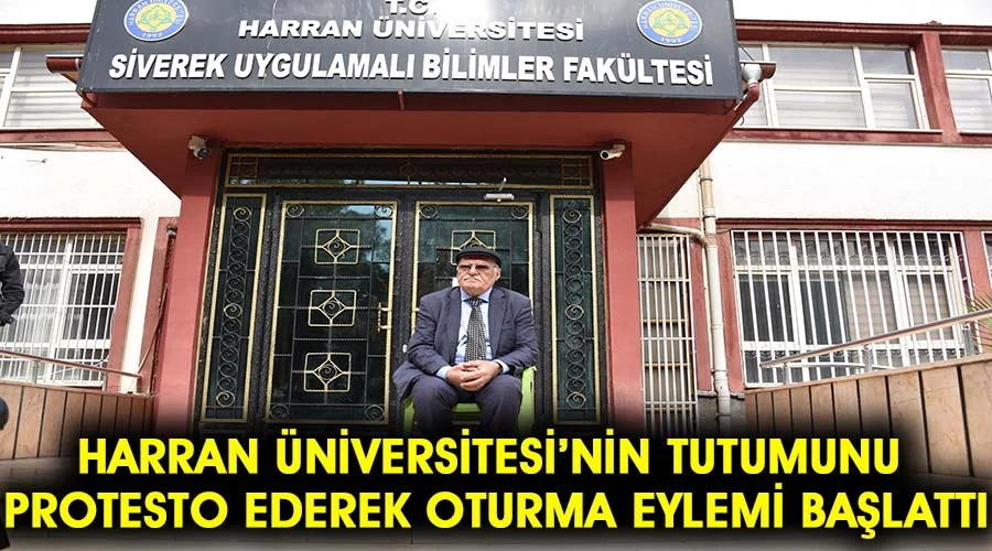 Harran Üniversitesini protesto ederek oturma eylemi başlattı