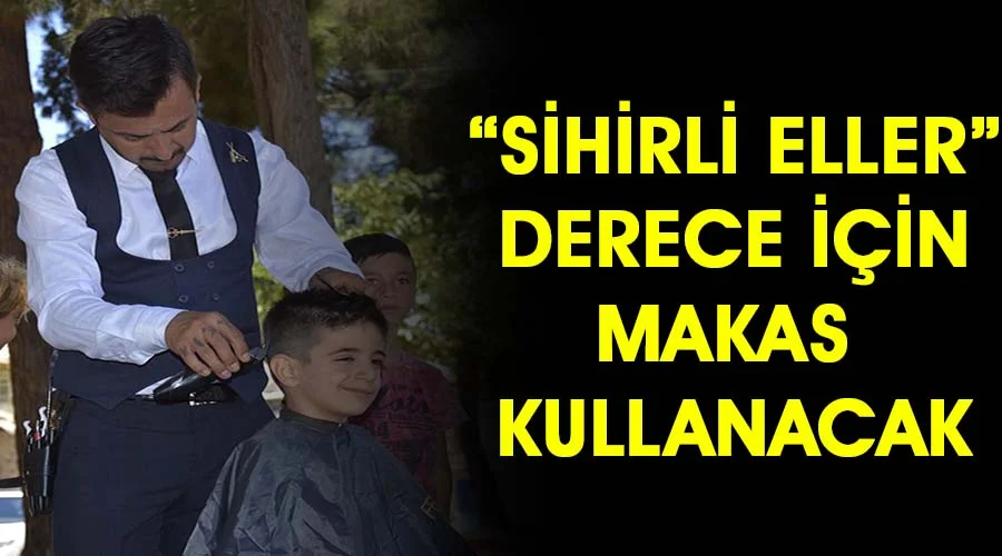Siverekli kuaför dereceye girmek için ter dökecek
