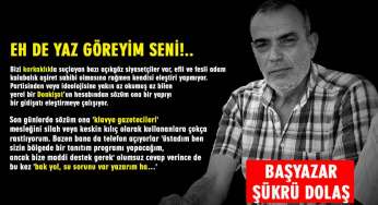 Eh de yaz göreyim seni!..