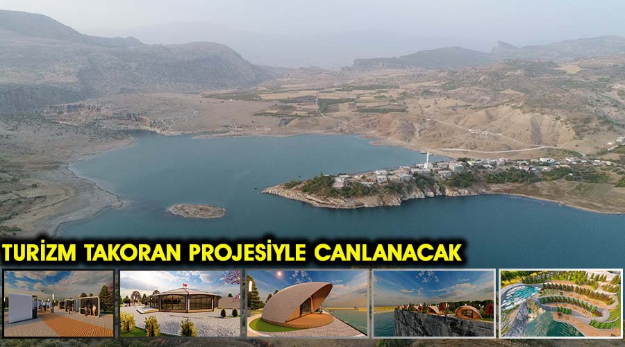 Takoran Vadisi Projesiyle turizm canlandırılacak