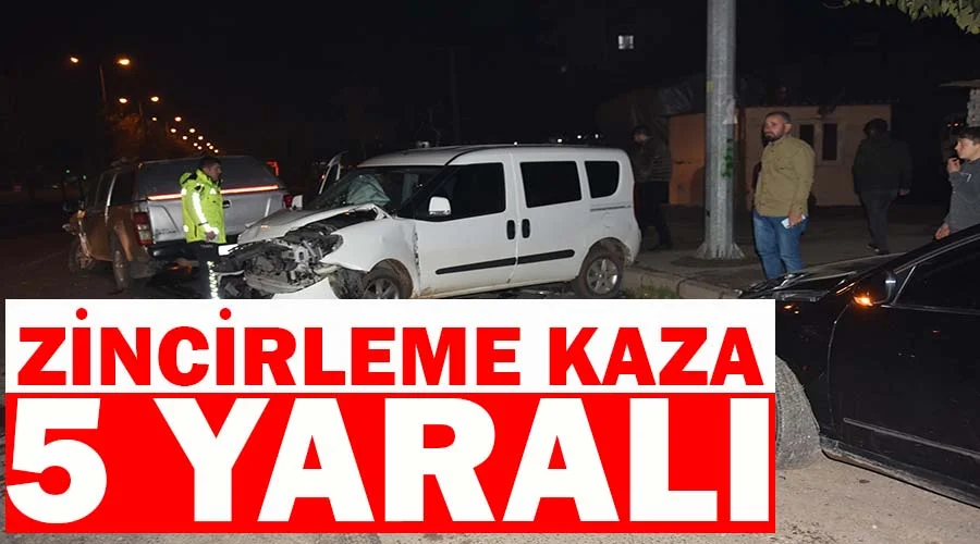 Zincirleme trafik kazasında 5 kişi yaralandı!