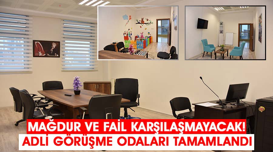 Mağdurlar Adli Görüşme Odaları’nda faille yüzleşmeden ifade veriyor