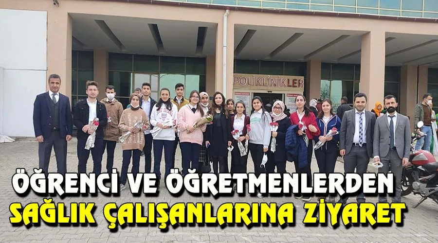 Öğrenci ve öğretmenlerden sağlık çalışanlarına ziyaret