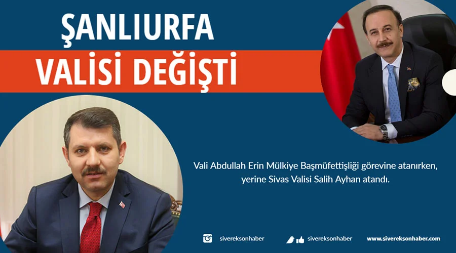 Şanlıurfa valisi değişti
