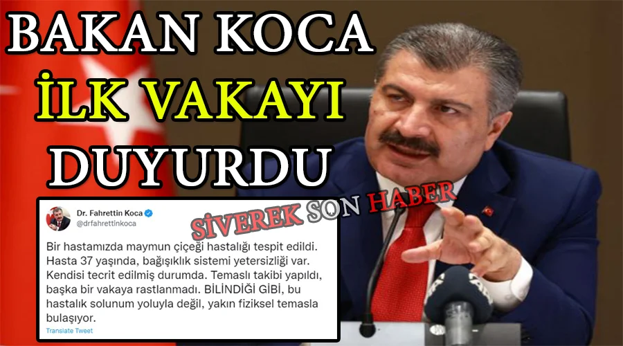 Bakan Koca: Türkiye’de ilk vaka görüldü!