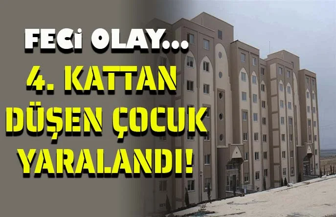 Balkondan düşen çocuk yaralandı!