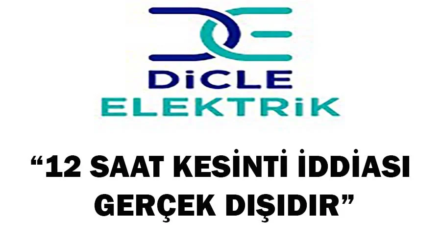 DEDAŞ: “12 saat kesinti iddiası gerçek dışıdır”