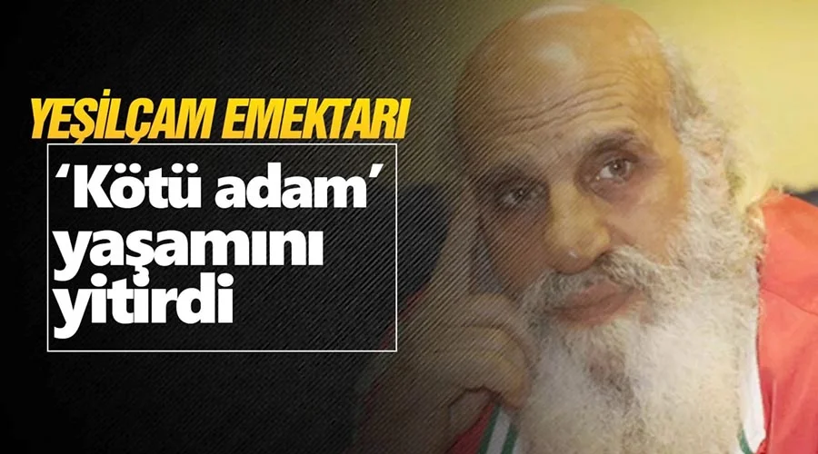 Yeşilçamın Siverekli oyuncusu Ali Güney yaşamını yitirdi